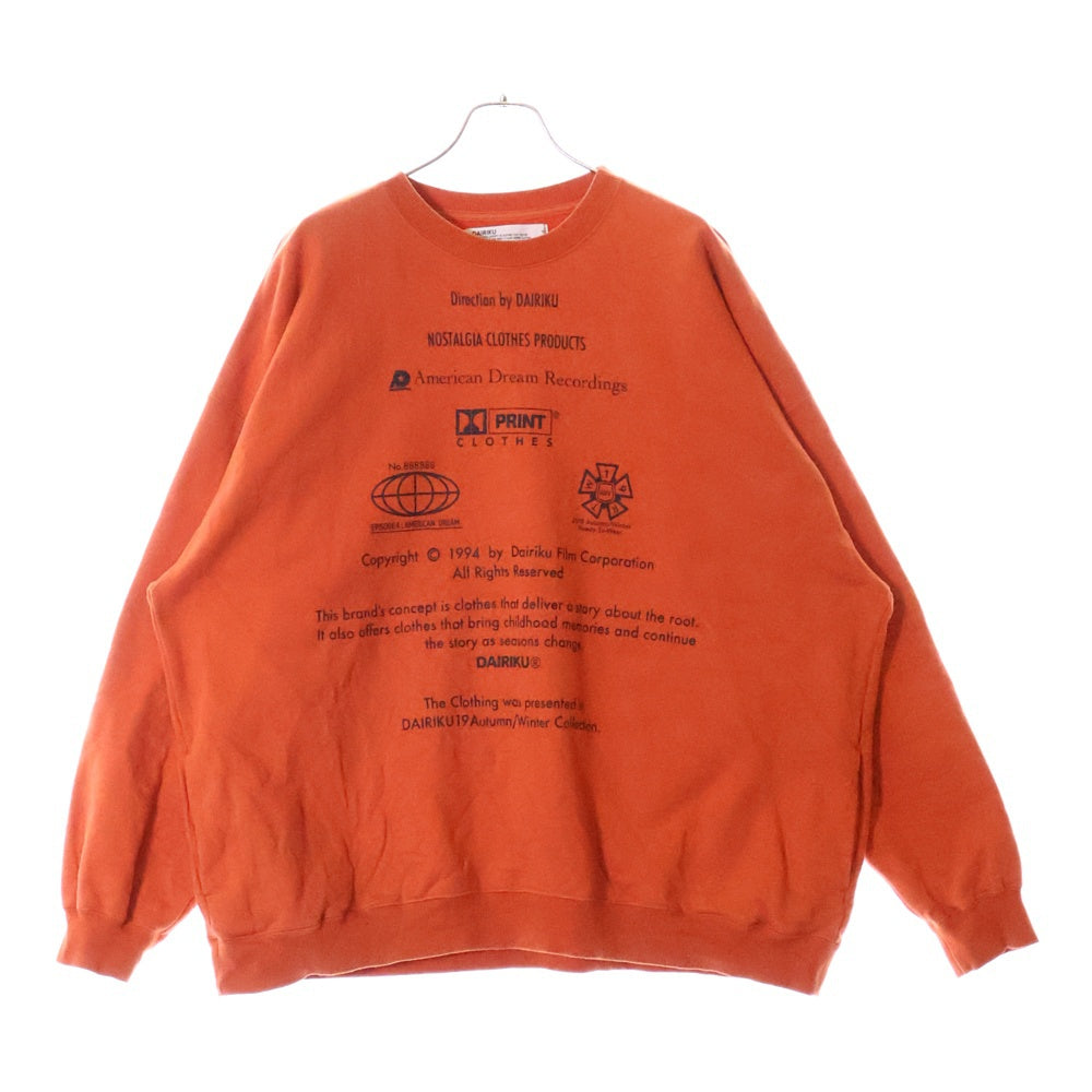 DAIRIKU(ダイリク) 19AW American Dream ENDROLL アメリカドリーム エンドロール スウェットトレーナー オレンジ