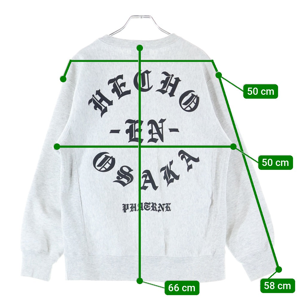 PHATRNK(ファットランク) HECHO EN OSAKA SWEAT 両面プリント クルーネックトレーナー 長袖スウェット グレー