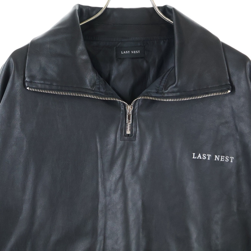 LAST NEST(ラスト ネスト) HALF ZIP LEATHER ロゴ刺繍 フェイクレザーハーフジップ ジャケット ブラック
