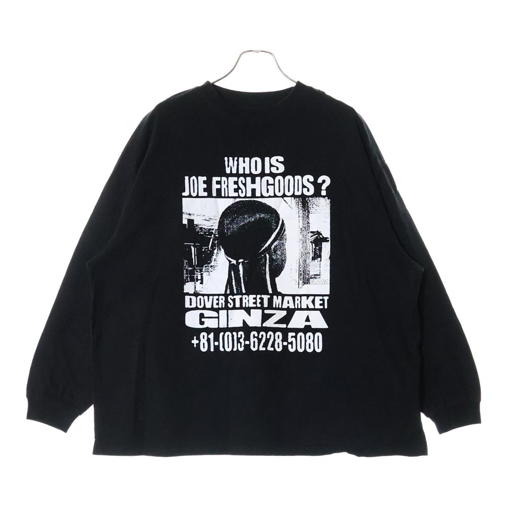 DOVER STREET MARKET(ドーバーストリートマーケット) ×DOVER STREET MARKET GINZA Who is Joe Freshgoods TEE ドーバーストリートマーケット銀座 両面プリント 長袖Tシャツ