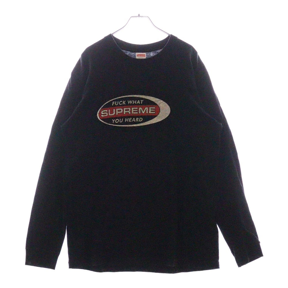 SUPREME(シュプリーム) 16AW Fuck What You Heard L/S Tee フロントプリント 長袖 Tシャツ ブラック