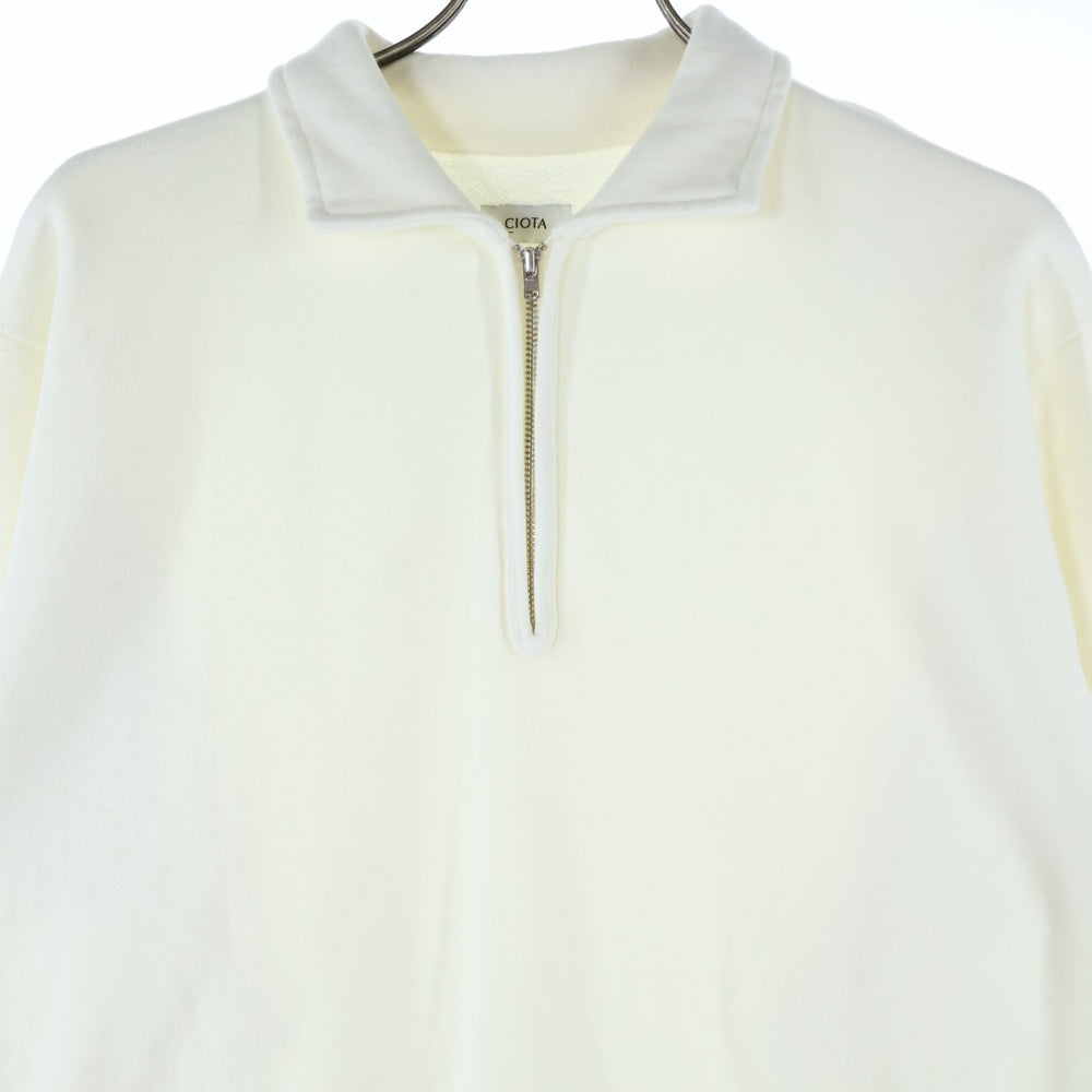CIOTA(シオタ) HALF ZIP SWEATSHIRT ハーフジップ 長袖スウェットトレーナー アイボリー CSLM-131