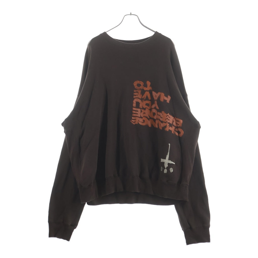 cvtvlist(カタリスト) YOU HAVE TO CREWNECK フロントロゴ刺繍 両面プリント クルーネックスウェットトレーナー ブラウン 2201120301